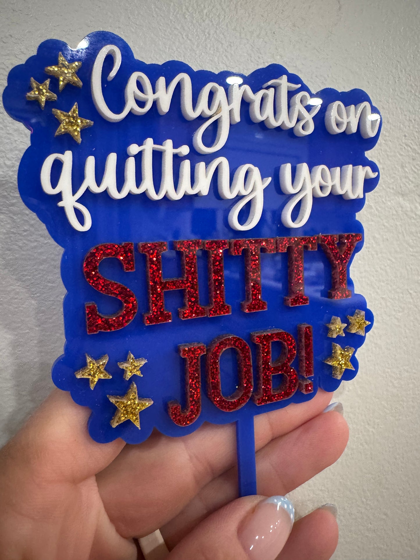 Congrats on Quitting Cake Topper