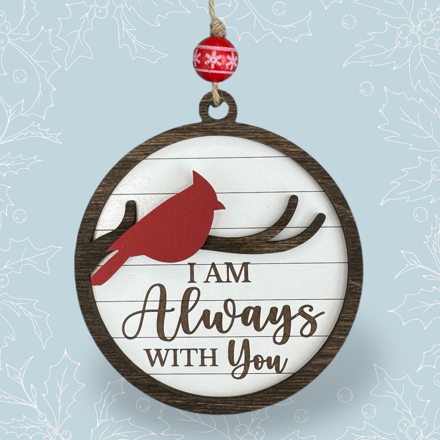 I Am Always With You Ornament