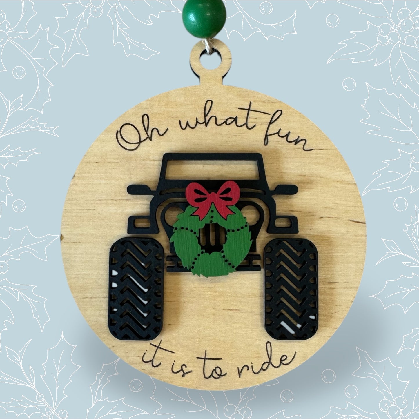 Oh What Fun Ornament