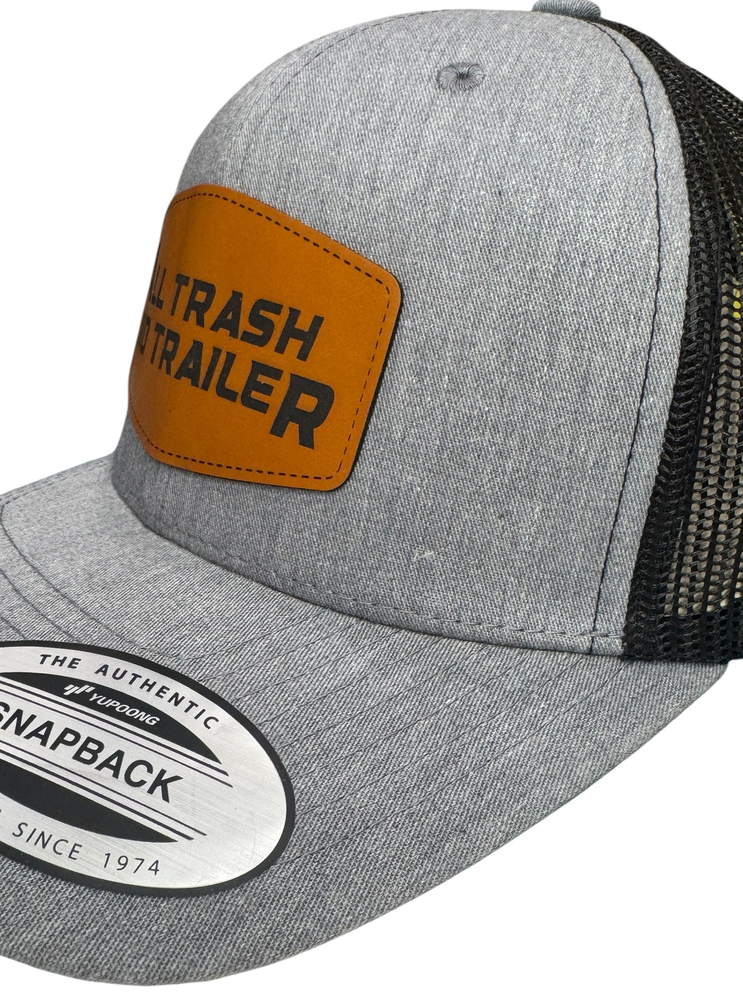 All Trash No Trailer Hat