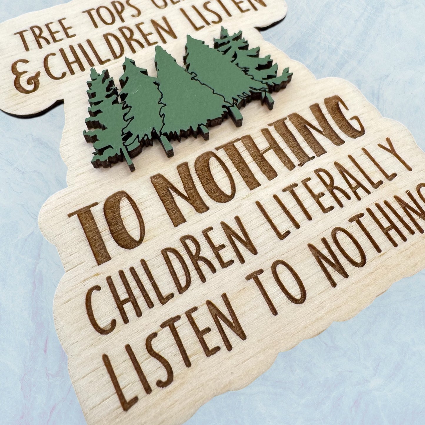 Children Listen to Nothing Ornament
